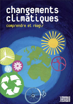 Changements Climatiques - Comprendre et Réagir