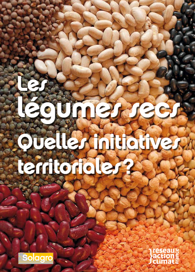 Les légumes secs - Quelles initiatives territoriales