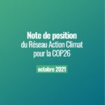Couverture Note de position COP26 - Réseau Action CLimat