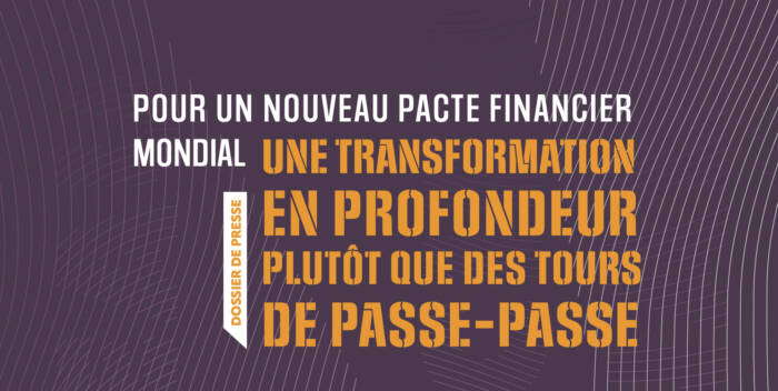 Pour un nouveau Pacte Financier Mondial : une transformation en ...